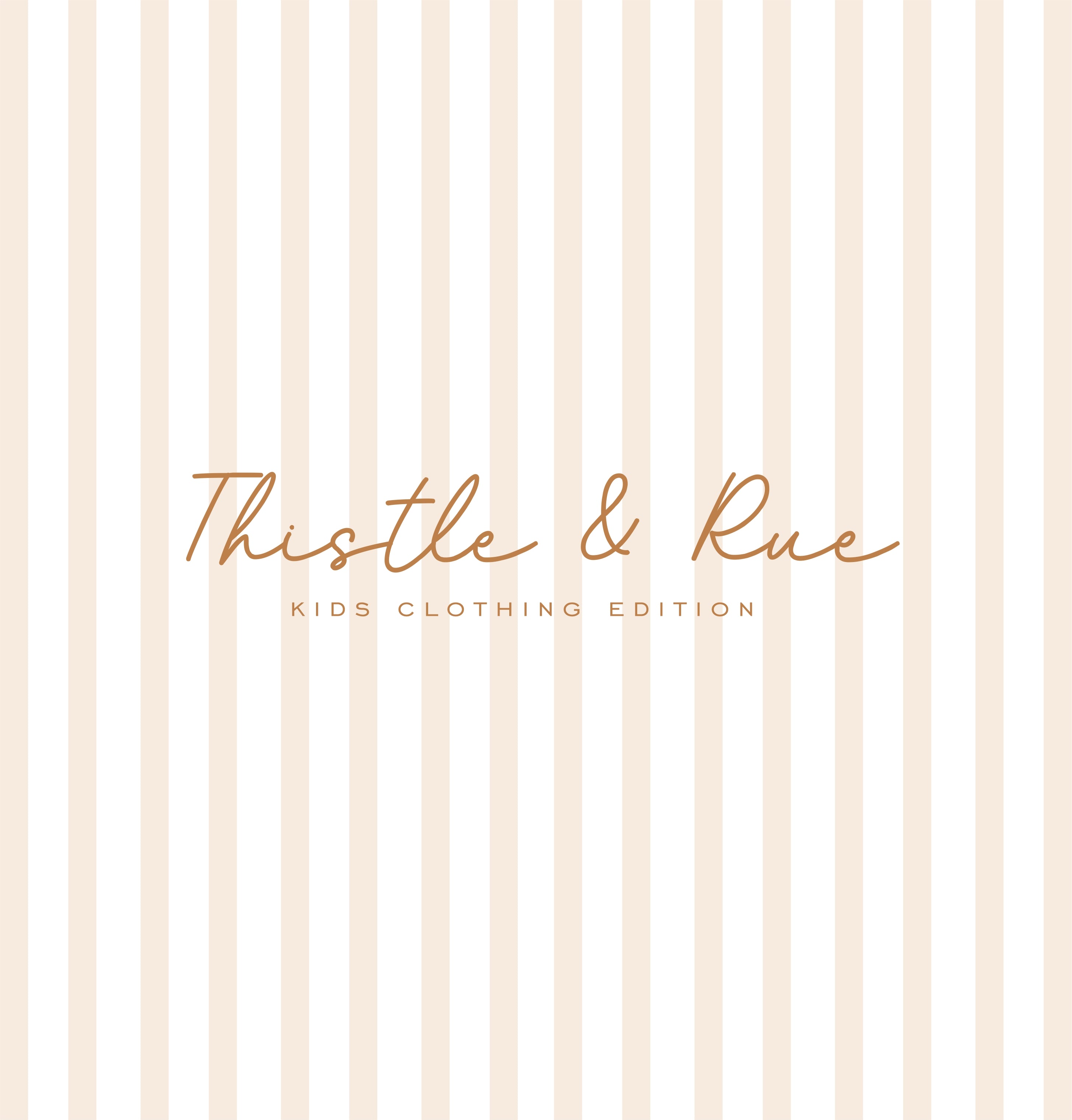 Thistle & Rue - Kids Clothing Edition