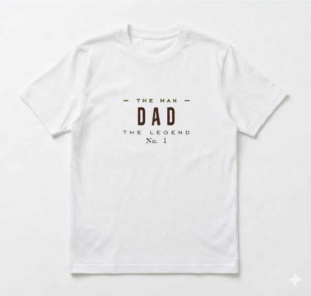 Father's Day T Shirt - Legend