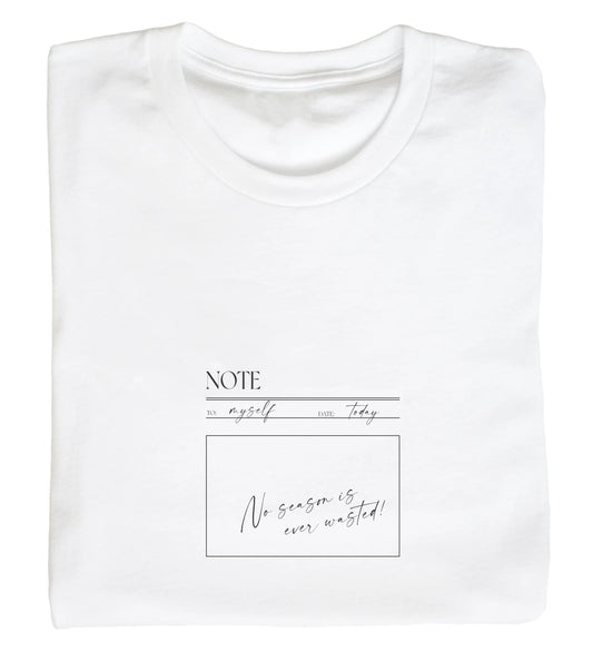 Long Sleeve t-shirt - Note to self