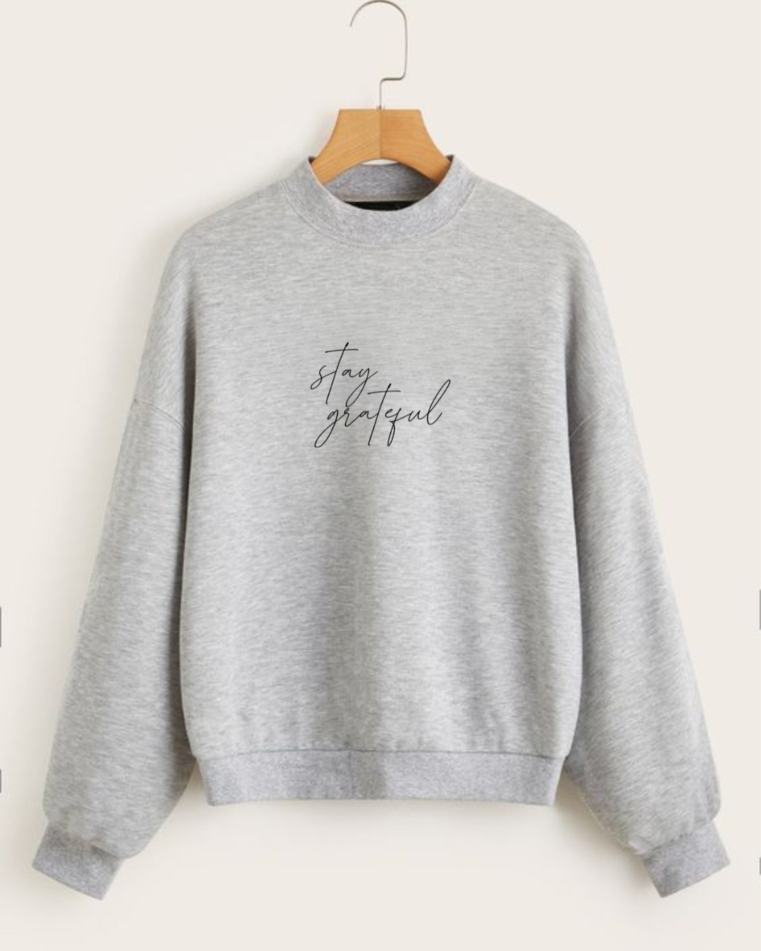 Stay Grateful - Sweater