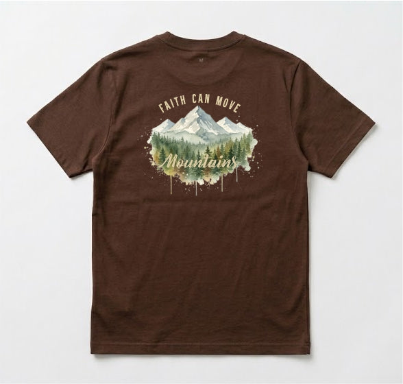 Father's Day T Shirt - Faith move Mountains