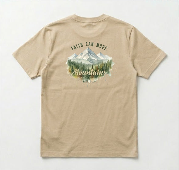 Father's Day T Shirt - Faith move Mountains