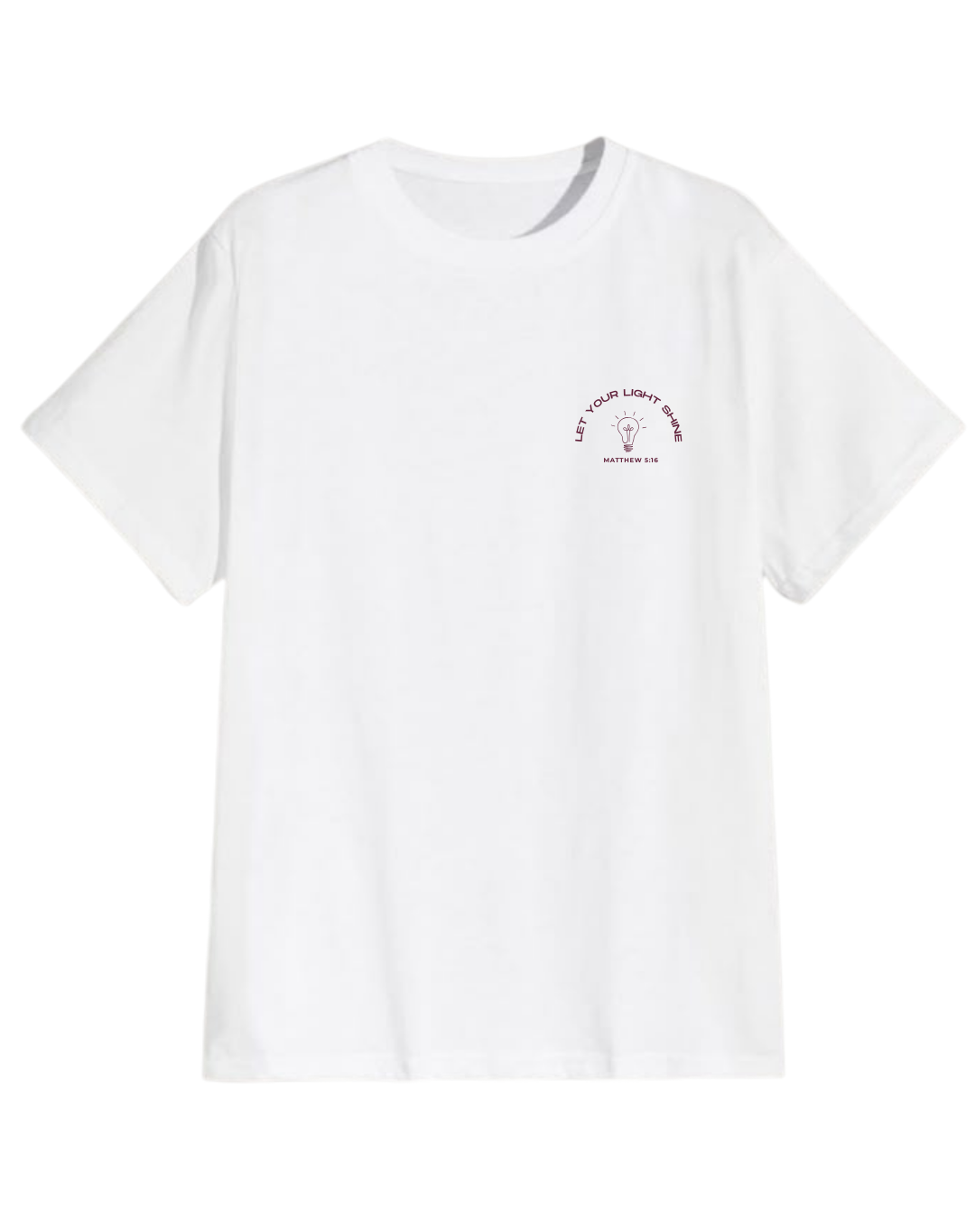 Let your light shine - T-Shirt