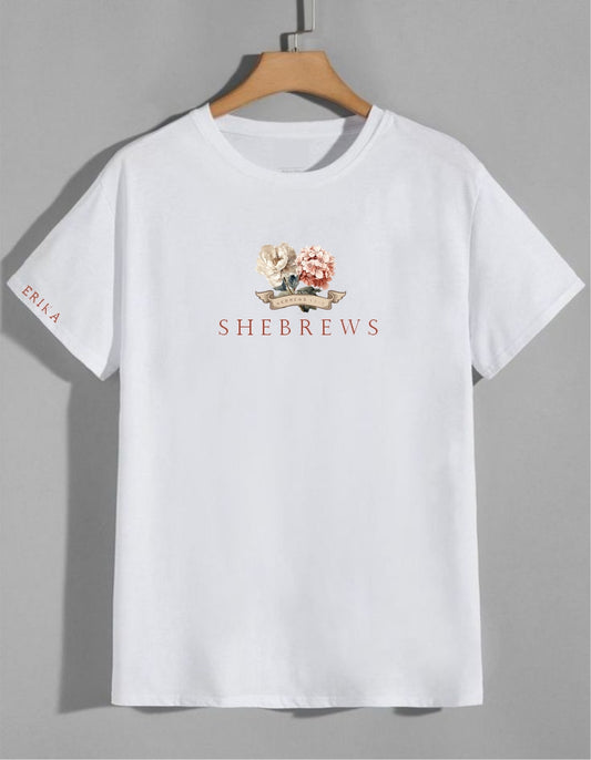 Shebrews T shirt